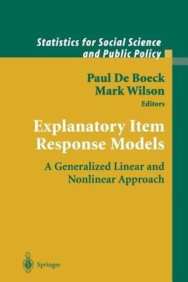 Explanatory Item Response Models: A Generalized Linear and Nonlinear Approach - cover