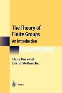 The Theory of Finite Groups: An Introduction - Hans Kurzweil,Bernd Stellmacher - cover