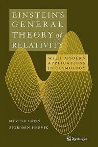 Einstein's General Theory of Relativity: With Modern Applications in Cosmology - Øyvind Grøn,Sigbjorn Hervik - cover