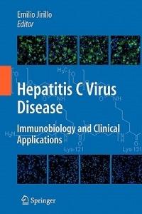 Hepatitis C Virus Disease: Immunobiology and Clinical Applications - cover