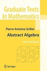 Abstract Algebra - Pierre Antoine Grillet - cover