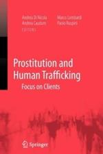 Prostitution and Human Trafficking: Focus on Clients