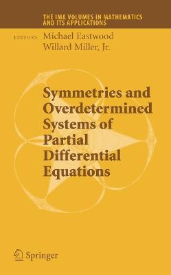Symmetries and Overdetermined Systems of Partial Differential Equations - cover