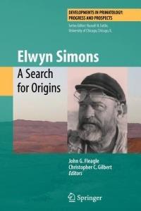 Elwyn Simons: A Search for Origins - cover
