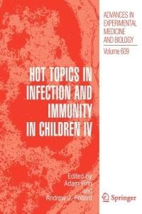 Hot Topics in Infection and Immunity in Children IV - cover