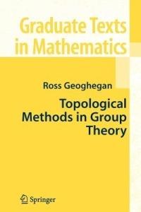 Topological Methods in Group Theory - Ross Geoghegan - cover