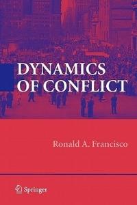 Dynamics of Conflict - Ronald A. Francisco - cover