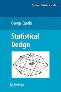 Statistical Design - George Casella - cover