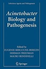 Acinetobacter: Biology and Pathogenesis