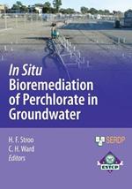 In Situ Bioremediation of Perchlorate in Groundwater