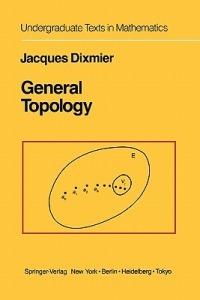 General Topology - J. Dixmier - cover