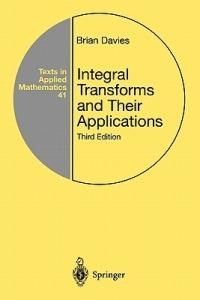 Integral Transforms and Their Applications - Brian Davies - cover