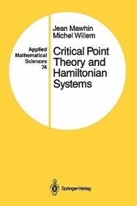 Critical Point Theory and Hamiltonian Systems - Jean Mawhin - cover