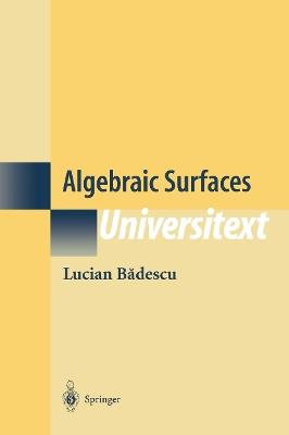Algebraic Surfaces - Lucian Badescu - cover