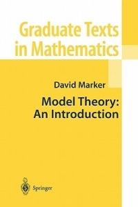 Model Theory : An Introduction - David Marker - cover