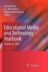 Educational Media and Technology Yearbook: Volume 34, 2009 - cover