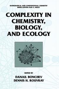 Complexity in Chemistry, Biology, and Ecology - cover