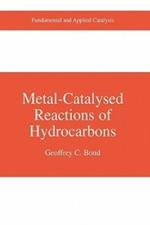 Metal-Catalysed Reactions of Hydrocarbons