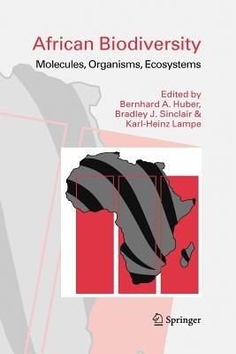 African Biodiversity: Molecules, Organisms, Ecosystems - Bernhard A. Huber,Bradley J. Sinclair,Karl-Heinz Lampe - cover