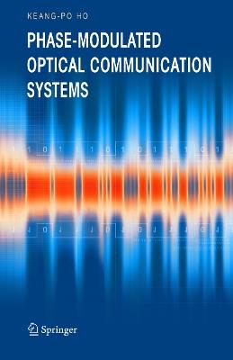 Phase-Modulated Optical Communication Systems - Keang-Po Ho - cover