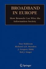 Broadband in Europe: How Brussels Can Wire the Information Society