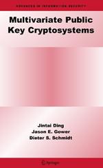 Multivariate Public Key Cryptosystems