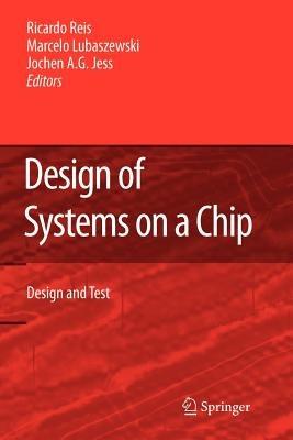 Design of Systems on a Chip: Design and Test - cover