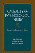 Causality of Psychological Injury: Presenting Evidence in Court