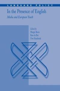 In the Presence of English: Media and European Youth - cover