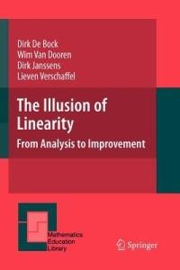 The Illusion of Linearity: From Analysis to Improvement - Dirk de Bock,Wim van Dooren,Dirk Janssens - cover