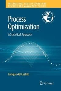 Process Optimization: A Statistical Approach - Enrique del Castillo - cover