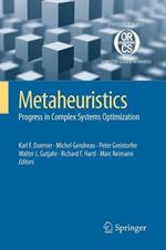 Metaheuristics: Progress in Complex Systems Optimization