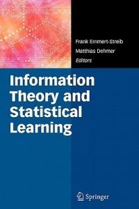 Information Theory and Statistical Learning - cover