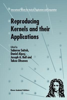 Reproducing Kernels and their Applications - cover