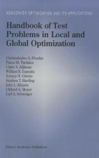 Handbook of Test Problems in Local and Global Optimization - Christodoulos A. Floudas,Panos M. Pardalos,Claire Adjiman - cover