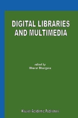 Digital Libraries and Multimedia - cover