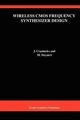 Wireless CMOS Frequency Synthesizer Design - J. Craninckx,Michiel Steyaert - cover