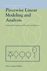 Piecewise Linear Modeling and Analysis - Domine Leenaerts,Wim M.G. van Bokhoven - cover