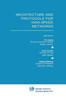 Architecture and Protocols for High-Speed Networks - cover
