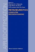 Metaheuristics: Computer Decision-Making