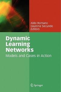 Dynamic Learning Networks: Models and Cases in Action - cover