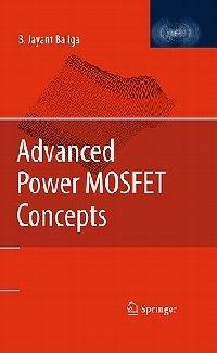 Advanced Power MOSFET Concepts - B. Jayant Baliga - cover