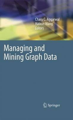 Managing and Mining Graph Data - cover