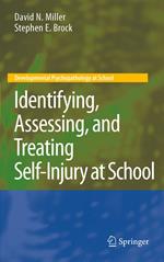 Identifying, Assessing, and Treating Self-Injury at School