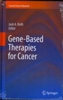 Gene-Based Therapies for Cancer - cover