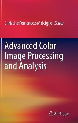 Advanced Color Image Processing and Analysis - cover