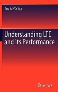 Understanding LTE and its Performance - Tara Ali-Yahiya - cover