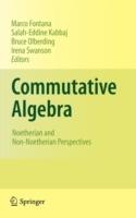 Commutative Algebra: Noetherian and Non-Noetherian Perspectives - cover