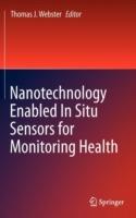Nanotechnology Enabled In situ Sensors for Monitoring Health - cover