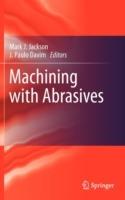 Machining with Abrasives - cover